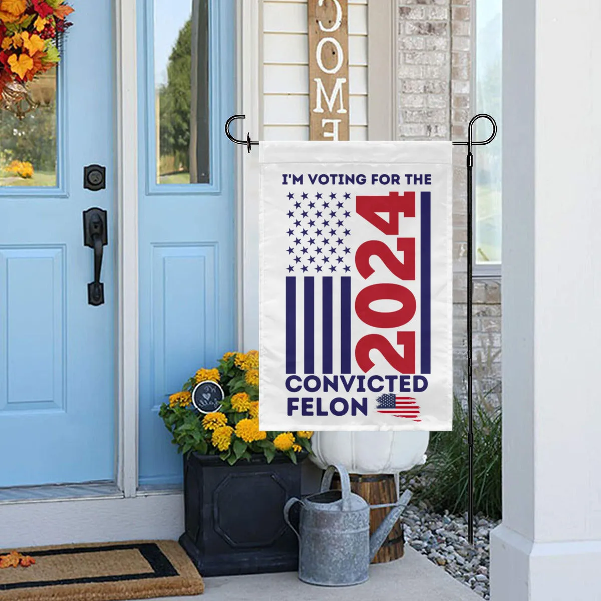 Convicted Felon | Yard flag