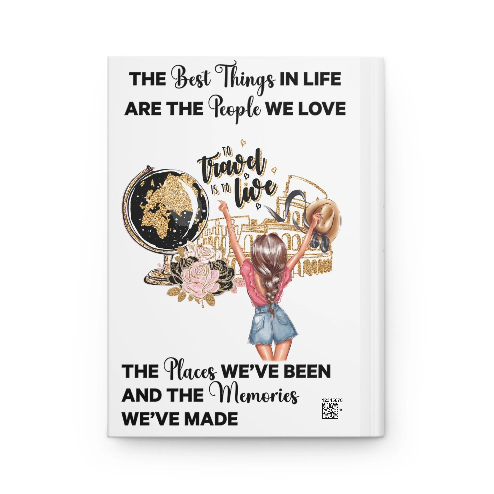 Personalised Hardcover Travel Journal Matte, Globe with Girl, The Best things in Life